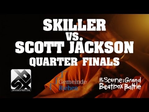 Grand Beatbox Battle 2012 - Skiller vs. Scott Jackson- Quarter Finals