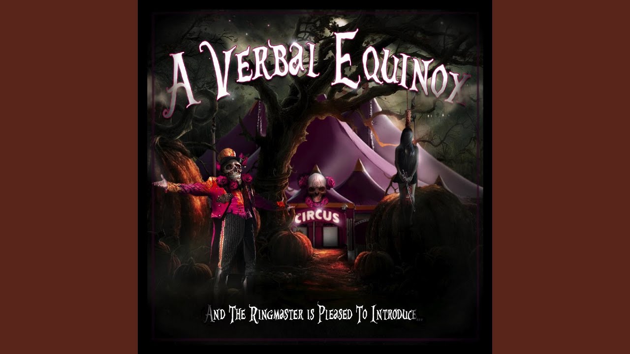 A Verbal Equinox - Sing the Singer/Songwriter Song