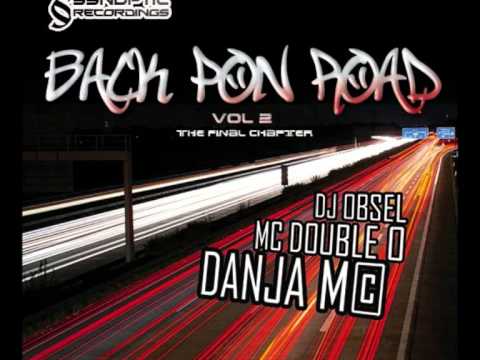 BACK PON ROAD volume 2 - DJ OBSEL - MC DOUBLE 0 + DANJA M©