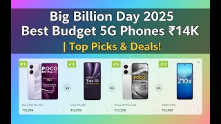 “Big Billion Day 2025 🔥 Best Budget 5G Phones Under ₹14K | Top Picks & Deals!”@techbande||