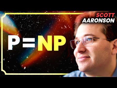 Scott Aaronson: The Greatest Unsolved Problem in Math