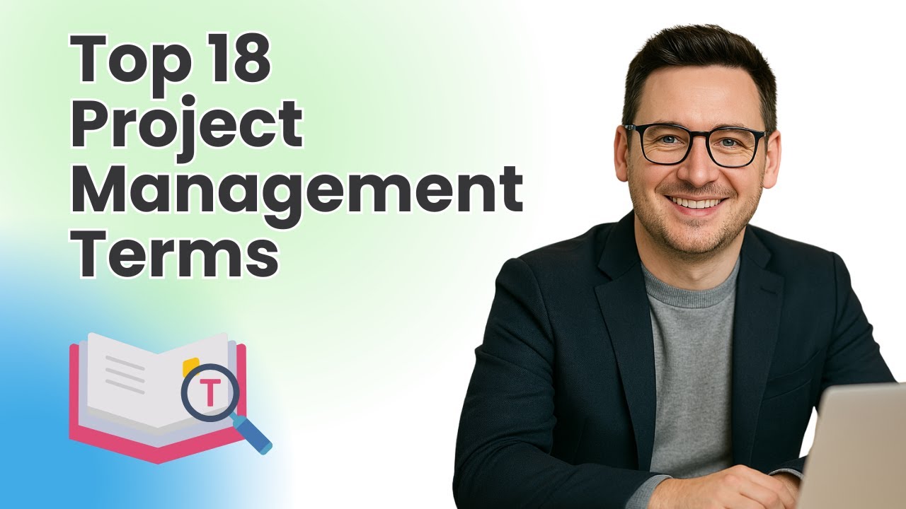 Top 18 Project Management Terms - That Project Managers Use