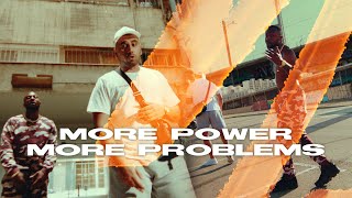 More Power More Problems Music Video