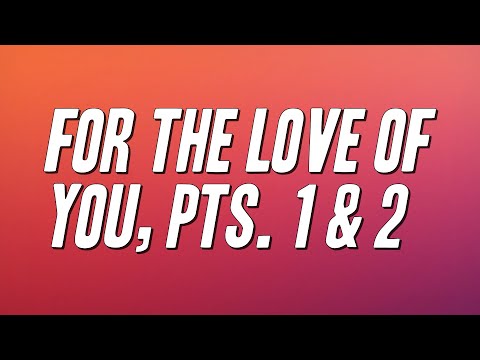 The Isley Brothers - For the Love of You, Pts. 1 & 2 (Lyrics)