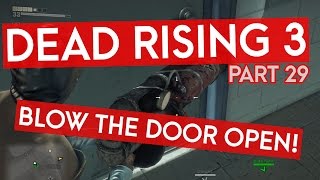 Dead Rising 3 - BLOW THE DOOR OPEN! (Instagib Gaming Let