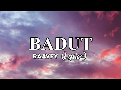 BADUT - RAAVFY (Lyrics)