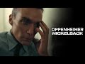 Oppenheimer (2023) 'Nickelback' TV Spot