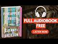 Pineapple Street: A GMA Book Club Pick: A Novel by Jenny Jackson [ Full Audiobook Free ]