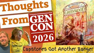 Greenwood Thoughts From Gen Con 2026 Review And Turn Overview from @capstonegames