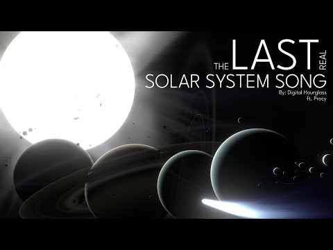 THE LAST REAL SOLAR SYSTEM SONG (ft. Procy)