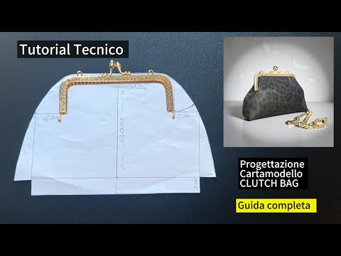 Tutorial Tecnico: Come Disegnare il Cartamodello per una Clutch Bag (Chiusura 15cm)
