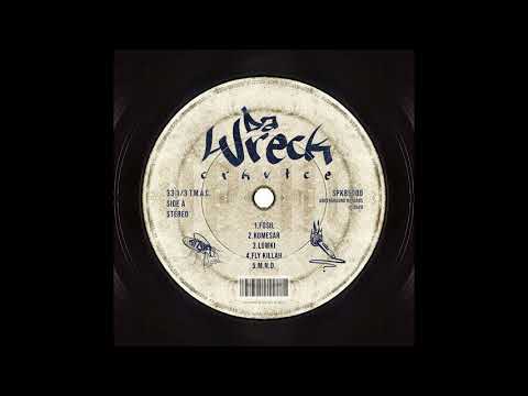 Da Wreck - Tru Kru
