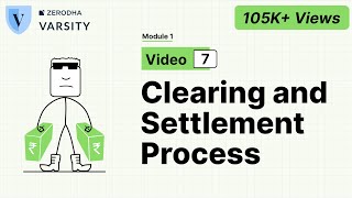 7. Clearing and settlement process