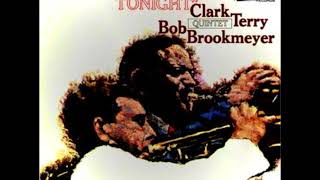 Clark Terry &amp; Bob Brookmeyer Quintet   -Tonight ( Full Album )