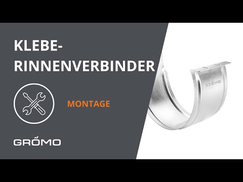 Mit dem Klebe-Rinnenverbinder von GRÖMO Dachrinnen verbinden oder sanieren. So geht`s!