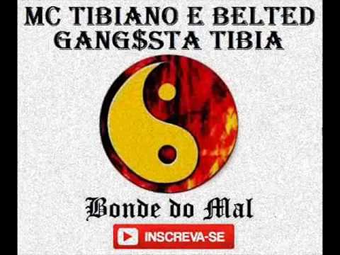 Mc Tibiano e Belted - Gang$$ta Tibia