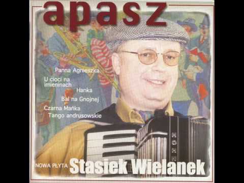 Stasiek Wielanek - Testament pijaka