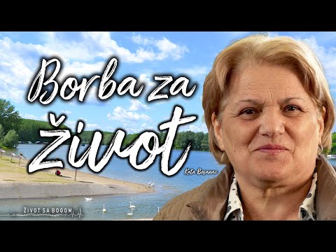 Život sa Bogom S04E10 - Borba za Život - Kata Bosanac
