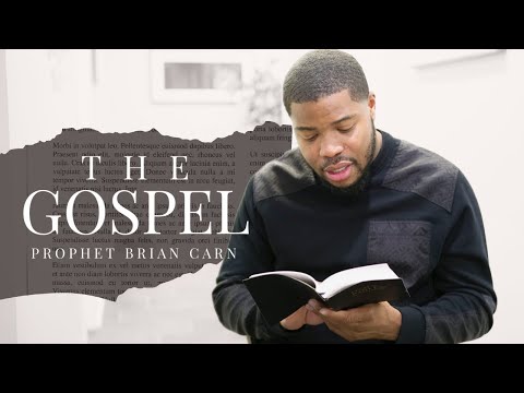 VODCAST: "This Is The Gospel" - Prophet Brian Carn