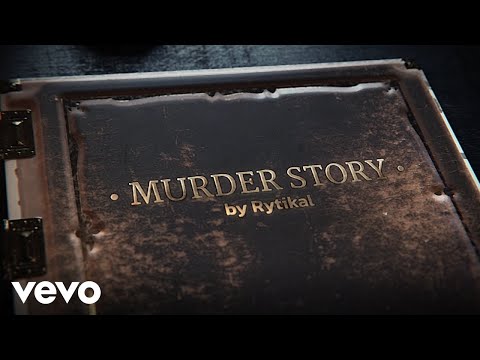 Rytikal - Murder Story (Official Music Video)