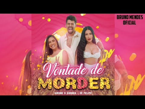 Vontade de morder – Simone e Simaria ft Zé Felipe