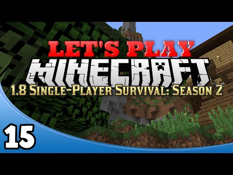 Minecraft 1.8 Single-Player Survival Season 2 - Ep. 15: Survival Outpost