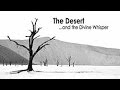 The Desert and the Divine Whisper - Trevor Hudson