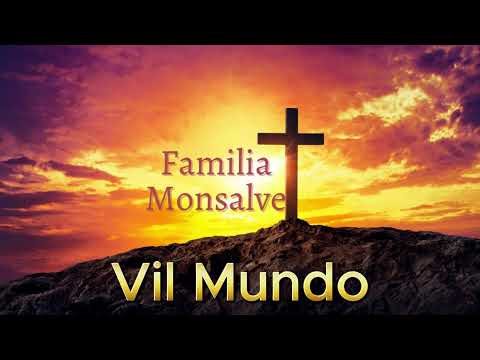 Vil Mundo - Hno Felipe Monsalve
