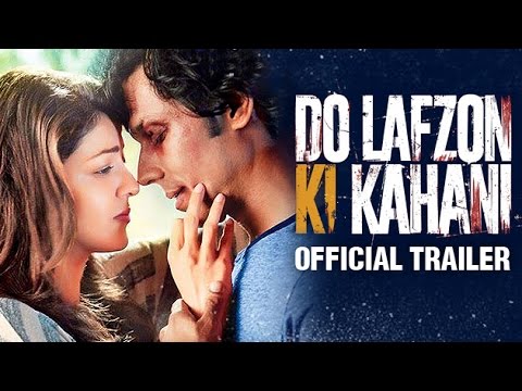 Do Lafzon Ki Kahani Official Trailer