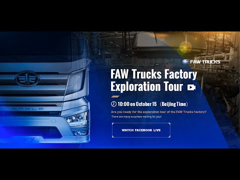 FAW Trucks Factory Exploration Tour