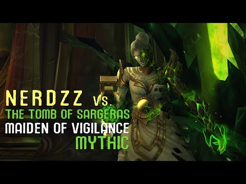 NerdzZ vs. Maiden of Vigilance Mythic [Proudmoore/Madmortem EU]