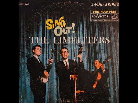The Limeliters – Sing Out!
