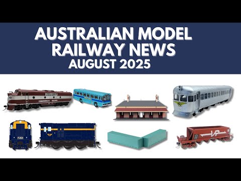 Australian Model Railway News - August 2025