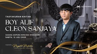 Download lagu TASYAKURAN KHITAN BOY ALIF CLEON SANJAYA | LIVE STREAMING PENGANTIN PRODUCTION mp3 Download lagu TASYAKURAN KHITAN BOY ALIF CLEON SANJAYA | LIVE STREAMING PENGANTIN PRODUCTION mp3
