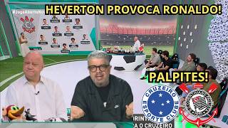 DEBATE: CRUZEIRO X CORINTHIANS VEJA AS PROVÁVEIS ESCALAÇÕES E PALPITES PARA O JOGO