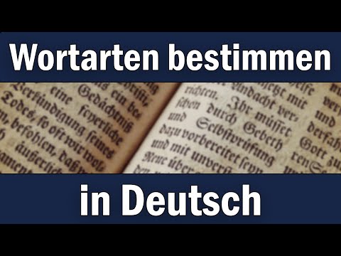 Wortarten bestimmen in Deutsch - Erklärung!