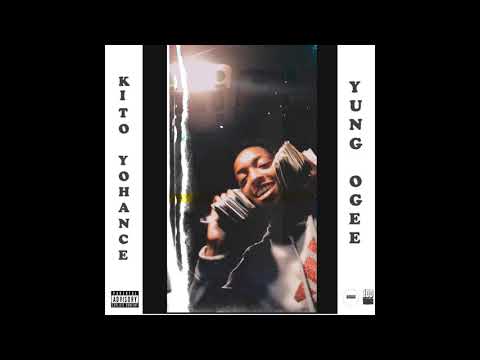 Kito Yohance - Yung Ogee (Audio)