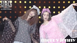 merryjenny|TOKYOGIRLSCOLLECTION2017SPRING/SUMMER
