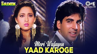Download lagu Meri Wafayen Yaad Karoge | Sainik | Akshay Kumar, Ashwini Bhave | Kumar Sanu, Asha Bhosle |90's Hits mp3