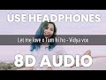 Let Me Love You Tum Hi Ho Vidya Vox Bast 8D Audio Song
