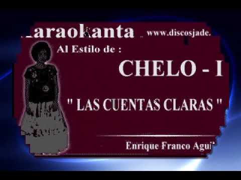CHELO LAS CUENTAS CLARAS KARAOKE