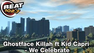 GTA IV Soundtrack:Ghostface Killah ft Kid Capri - &quot;We Celebrate&quot;