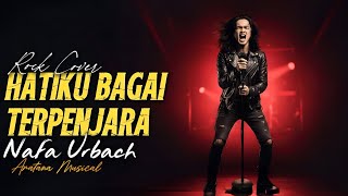 Download lagu Versi Rock Hatiku Bagai Terpenjara - Nafa Urbach│Aratana Musical mp3
