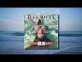 Harmony - Run (prod. Piano De Oro) Official Audio