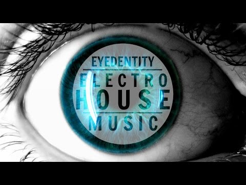 Eyedentity Mix 2015 ᴴᴰ | Progressive Electro House