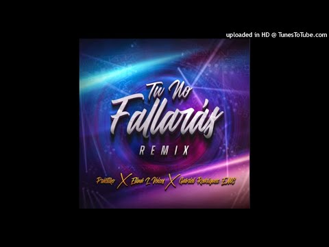 Práctiko - Tu No Fallarás (Remix) Ft. Eliud L'Voices & GabrielRodriguezEMC