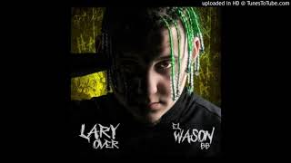 Lary Over - Saber De Ti
