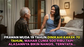 Download lagu GADIS 19 TAHUN DINIKAHI KAKEK 70 TAHUN! 7 HARI KEMUDIAN TERJADI SESUATU TERNYATA... mp3