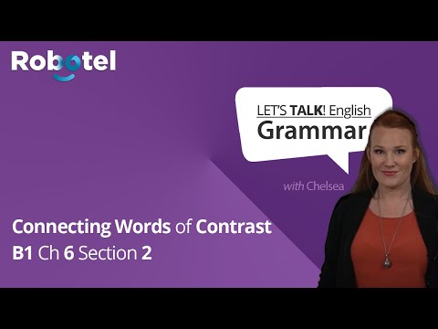 English Grammar Rules: Connecting Words of Contrast