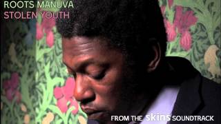 Roots Manuva - 'Stolen Youth' (Radio Edit)